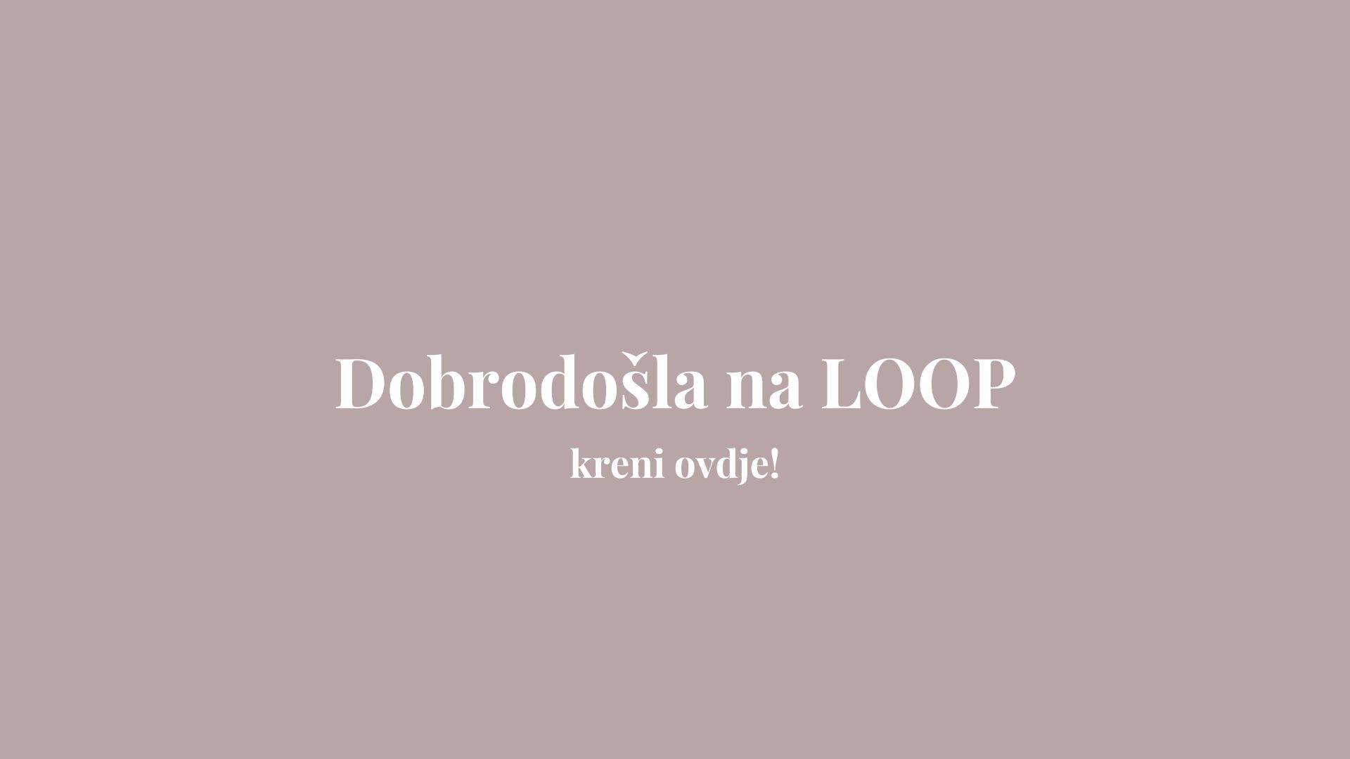 Dobrodošla