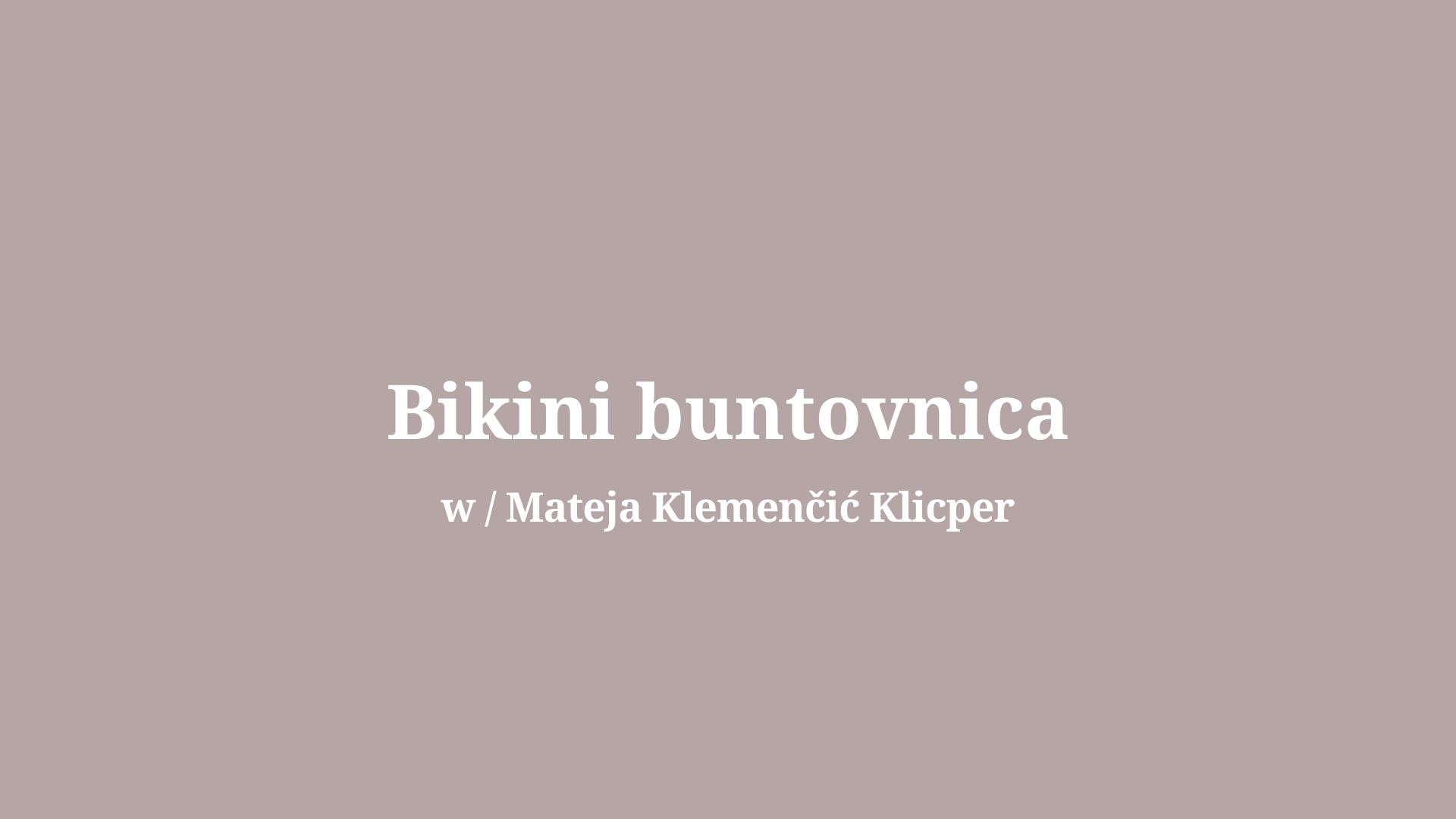 Bikini buntovnica